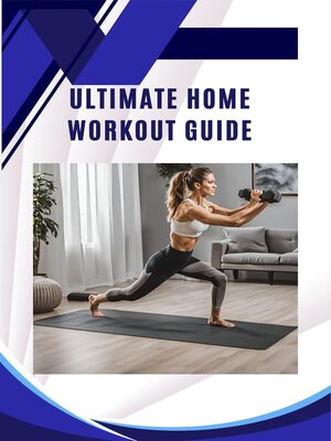 cover image of Ultimate Home Workout Guide